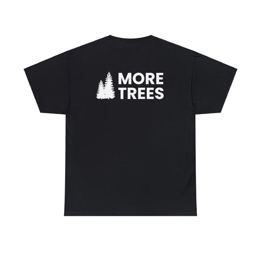 More Trees Heavy Cotton Tee